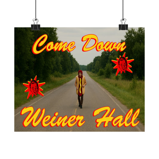 Poster - Weiner Guy from Weiner Hall, I Think You Should Leave